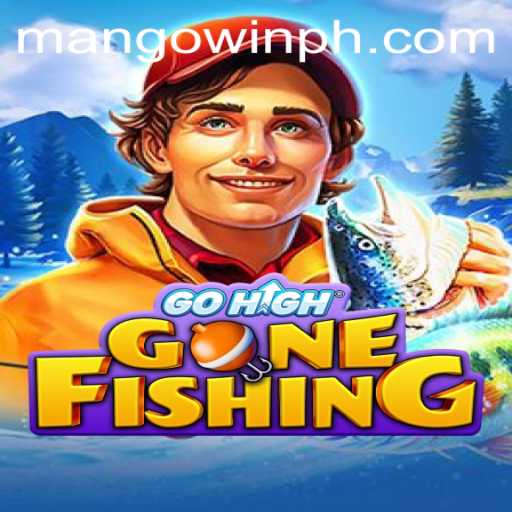 GoHighGoneFishing and MANGOwin: The New Horizons of Gaming